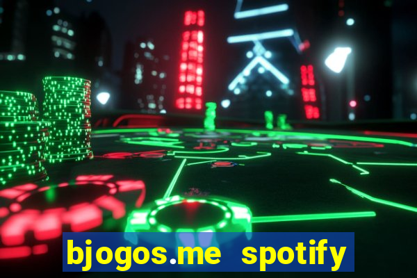 bjogos.me spotify premium apk